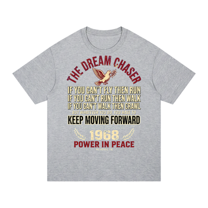 The Dream Chaser T-Shirt